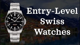 Entry Level Swiss Watches  From 1001000 [upl. by Arv]