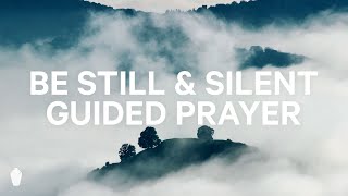 Stillness Silence and Solitude  Christian Guided Meditation and Prayer [upl. by Ahsiemal732]