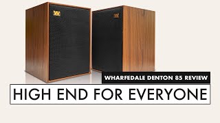 TOP Audio SPEAKER UNDER 1000 Wharfedale Denton 85th Anniversary Review [upl. by Jr418]