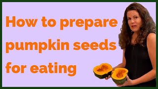 How to Prepare Pumpkin Seeds for Eating — Scoop Prep and Eat [upl. by Eillen688]