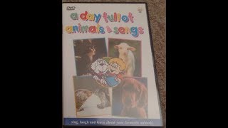 A Day Full of Animals and Songs DVD 2003 [upl. by Letnom]