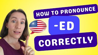 How to Pronounce the ED Ending Correctly in English [upl. by Axel717]