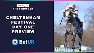 Cheltenham Festival Day One Preview amp Tips  The Formbook [upl. by Sacks]