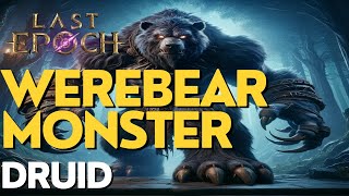 Werebear Monster  Druid  10 Build Guide [upl. by Maddeu667]