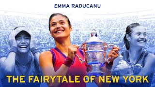 Emma Raducanu The Fairytale of New York [upl. by Julianna]