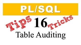 PLSQL tutorial 16 Table Auditing using DML Triggers in Oracle PLSQL [upl. by Paolo464]