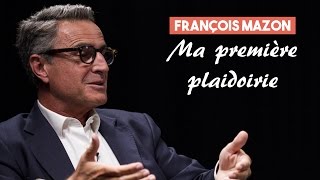 Ma première plaidoirie 2  François Mazon [upl. by Rozella675]