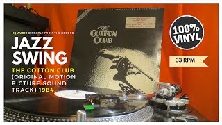 Vintage Jazz  Swing The Cotton Club Original Motion Picture Sound Track 1984 [upl. by Amahs697]