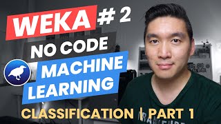 How to Build Classification Models Weka Tutorial 2 [upl. by Yenaled]