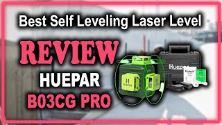 Huepar 3D Cross Line Self leveling Laser Level B03CG Pro Review  Best Self Leveling Laser Level [upl. by Aleacin]