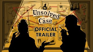 Unsolved Case Trailer [upl. by Johna]