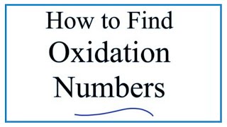 How to Find Oxidation Numbers Rules and Examples [upl. by Salkcin]