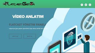 FlatcastGenTR Üyelik ve Kullanımı Video Anlatım [upl. by Revkah364]