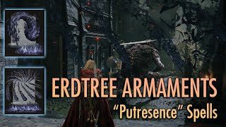 New quotPutrescencequot Spells  Erdtree Armaments  Elden Ring [upl. by Allerym]