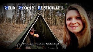 Overnighter with Sepp Waldhandwerk  Bushcraft amp Survival  Wild Woman Bushcraft [upl. by Ettenna]