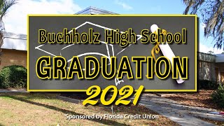 Buchholz High School Graduation 2021 [upl. by Tobit462]