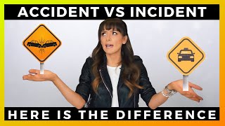 ACCIDENT VS INCIDENT  The difference explained [upl. by Alithea]