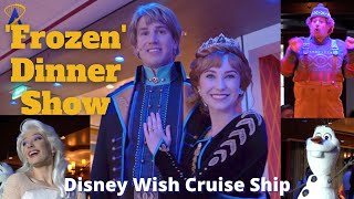 Arendelle Frozen Dinner Show on the Disney Wish [upl. by Neesay]