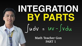 Integration by Parts  Integral Calculus MathTeacherGon [upl. by Marlee]