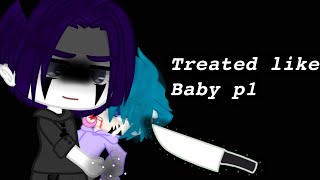 Treated like baby P2Gacha ClubFinal [upl. by Atinel284]