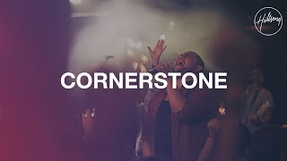 Cornerstone  Live  Hillsong Worship [upl. by Callida]