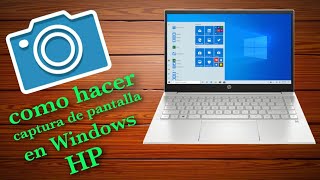 como hacer captura de pantalla en laptop hp WINDOWS 10  MUY FÁCIL 2021 [upl. by Nednarb]