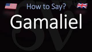 How to Pronounce Gamaliel CORRECTLY [upl. by Hannan]