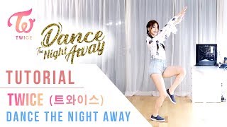 TWICE  Dance the Night Away Tutorial Mirrored  Ellen and Brian [upl. by Abad997]