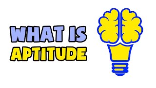 What is Aptitude  Explained in 2 min [upl. by Christie487]