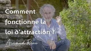 Comment fonctionne la loi dattraction   Arnaud Riou [upl. by Tarrah]