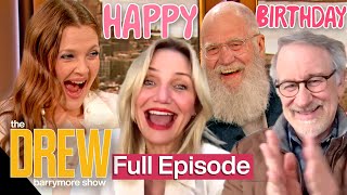 Drew Barrymores Surprise Birthday Special David Letterman Cameron Diaz Steven Spielberg amp More [upl. by Sheffield]