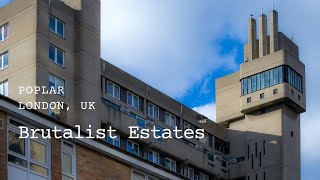 Brutalist Council Estates in Poplar London UK [upl. by Jolie872]