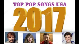 Top Pop Songs USA 2017 [upl. by Amrita98]