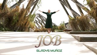 Job  Gladys Muñoz  Video Oficial 4K [upl. by Allyn]