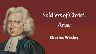 Soldiers of Christ Arise [upl. by Nylaf]