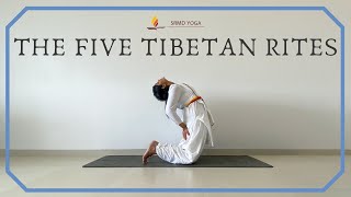 The Five Tibetan Rites  Tibetan Exercise  SRMD Yoga [upl. by Metzger]