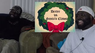 Dexters Laboratory Dex vs Santa Claws EpisodeJamSnugg Holiday Reaction [upl. by Htiduj126]