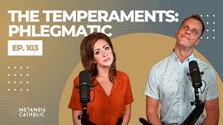 The Temperaments Phlegmatic [upl. by Shriver]