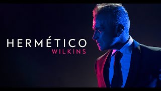 Wilkins – Hermético Official Video [upl. by Alletsirhc]