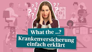 Wie funktioniert eine Krankenversicherung – Einfach erklärt [upl. by Eniamirt17]