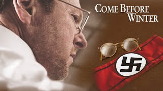 Come Before Winter 2017  Full Movie  Pastor Dietrich Bonhoeffer  Gus LynchGus Lynch [upl. by Enuj]