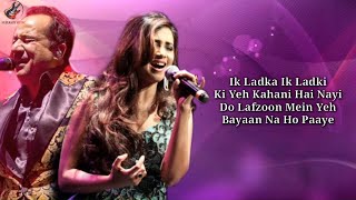 LYRICS Teri Meri Prem Kahani  Rahat Fateh Ali Khan Shreya Ghoshal [upl. by Jenei]