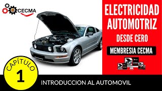 🔥🚘Electricidad Automotriz desde cero  Capitulo 1  Introducción al Automóvil [upl. by Hughett522]