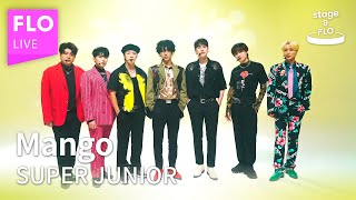 LIVE SUPER JUNIOR 슈퍼주니어  MangoㅣstageampFLO취향의 발견ㅣStudio FLO [upl. by Reena]