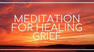 Guided Meditation For Deep Relaxation Managing Grief Sleep Emotional Healing [upl. by Averil]