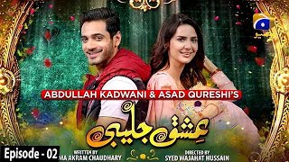 Ishq Jalebi  Episode 02  15 April 2021  HAR PAL GEO [upl. by Herstein]