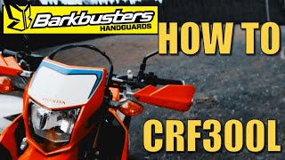 HONDA CRF300L HANDGUARDS BARKBUSTERS [upl. by Acinnor]