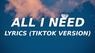 Lloyd  All I Need Lyrics TikTok slowed version all the things i do [upl. by Frost]