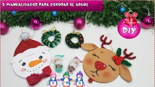 3 DIY FÁCILES PARA DECORAR EL ÁRBOL MANUALIDADES NAVIDAD PARA NIÑOS [upl. by Aretina]