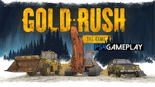 Gold Rush The Game Gameplay PS4 [upl. by Artcele]